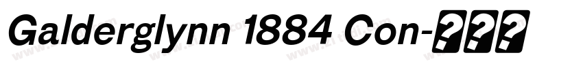 Galderglynn 1884 Con字体转换